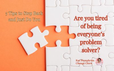 Are you tired of being everyone’s problem solver?